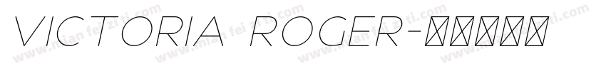 VICTORIA ROGER字体转换